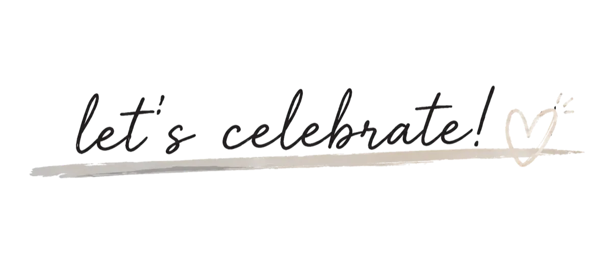 Let's celebrate!